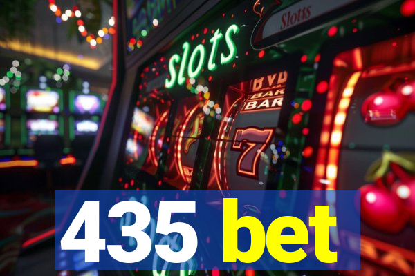 435 bet